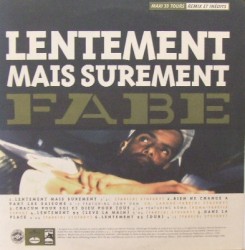 Lentement mais sûrement : Remix et inédits