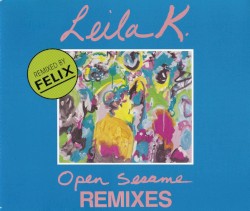 Open Sesame (Remixes)