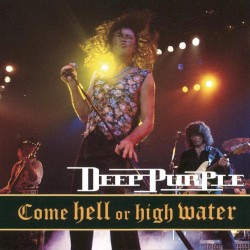 Come Hell or High Water Live