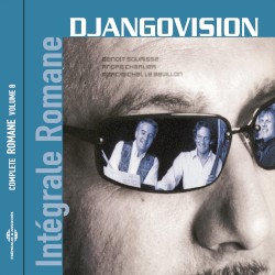 Intégrale Romane, Vol. 8 : Djangovision