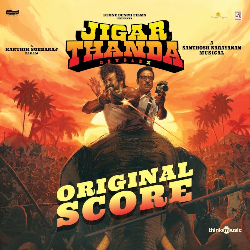 Jigarthanda DoubleX (Original Score)