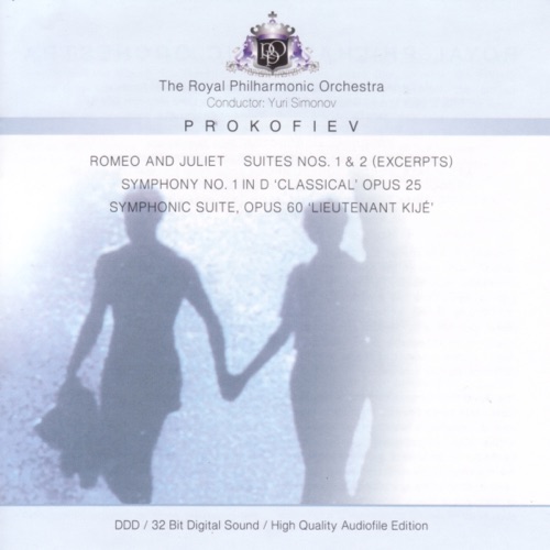 Romeo and Juliet: Suites nos. 1 & 2 (excerpts) / Symphony No. 1 In D “Classical”, op. 25 / Symphony Suite, op. 60 “Lieutenant Kijé”