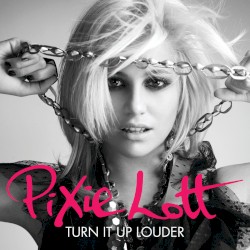 Turn It Up (Louder)