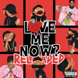 LoVE me NOw (ReLoAdeD)
