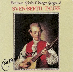 Fredmans sånger och epistlar sjungna af Sven-Bertil Taube