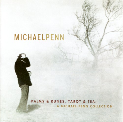 Palms & Runes, Tarot & Tea: A Michael Penn Collection