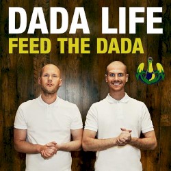 Feed The Dada Remixes