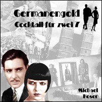 Folge 7: Germanengold