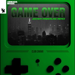 Game Over (Jochem Hamerling Extended Remix)