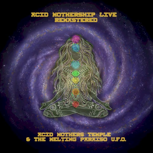 Acid Mothership Live Remastered