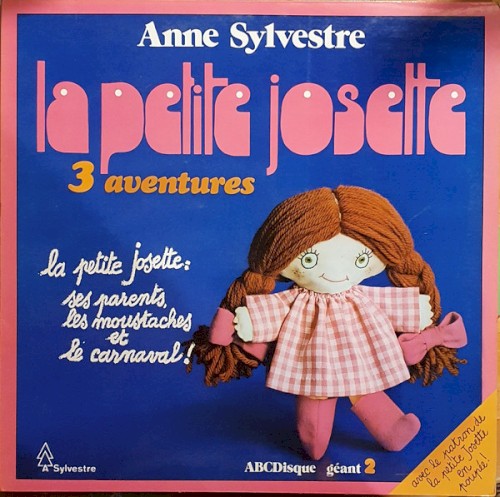 La Petite Josette: 3 Aventures