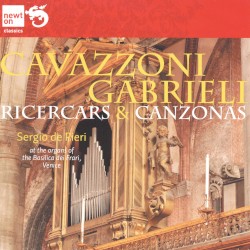 Ricercars & Canzonas (At the Organ of the Basilica dei Frari, Venice)