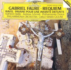 Fauré: Requiem / Ravel: Pavane pour une infante défunte