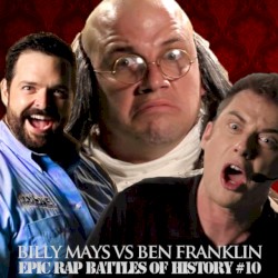 Epic Rap Battles of History 10: Billy Mays vs. Ben Franklin