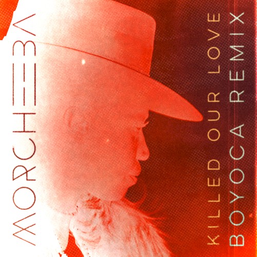 Killed Our Love (BOYOCA Remix)