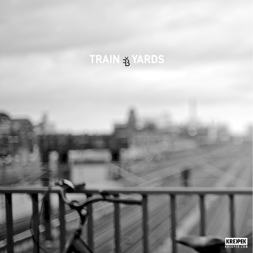 Train Yards (EP)