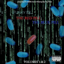 The Red Pill & the Blue Pill (Volumes 1 & 2)