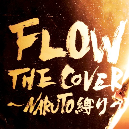 FLOW THE COVER ~NARUTO SHIBARI~