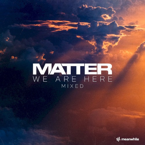 We Are Here (Mixed) [DJ Mix]