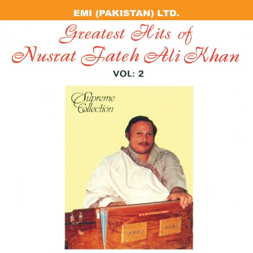 Greatest Hits of Nusrat Fateh Ali Khan, Vol. 2