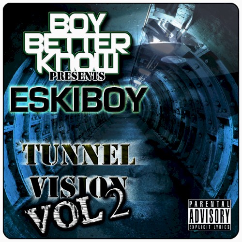 Tunnel Vision Vol 2
