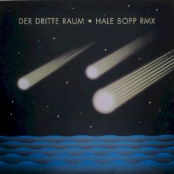 Hale Bopp Rmx EP