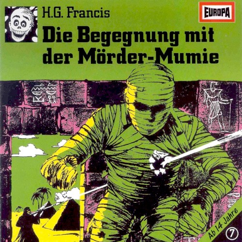 Gruselserie 07 – Die Begegnung mit der Mörder-Mumie