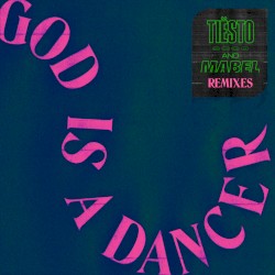 God Is a Dancer (remixes)