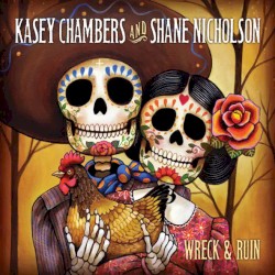 Wreck and Ruin (Bonus CD)