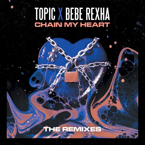 Chain My Heart (remixes)