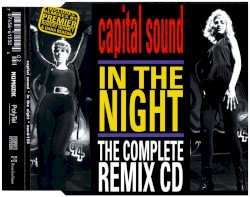 In the Night (The Complete Remix CD)