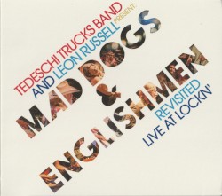 Present: Mad Dogs & Englishmen Revisited (Live at Lockn')