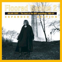 Floored Genius 2: The Best of the BBC Recordings 1983–91 (expanded edition)