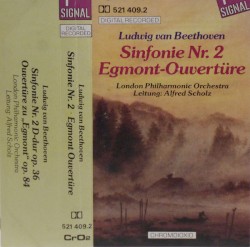 Sinfonie Nr. 2 D-dur Op. 36 / Ouvertüre Zu "Egmont" Op. 84