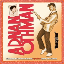 Bersyukor: A Retrospective of Hits by a Malaysian Pop Yeh Yeh Legend