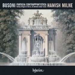 Fantasia contrappuntistica & Other Piano Music