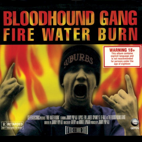 Fire Water Burn (The Bloodhound Gang Remix)