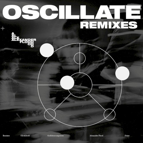 Oscillate (Remixes)