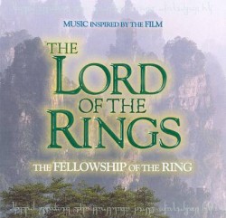 Music Inspired by the Film The Lord of the Rings: The Fellowship of the Ring