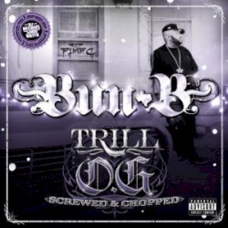 Trill O.G. Screwed & Chopped