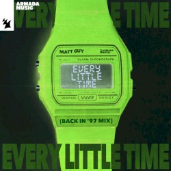 Every Little Time - Back in '97 Mix (Extended Mix)