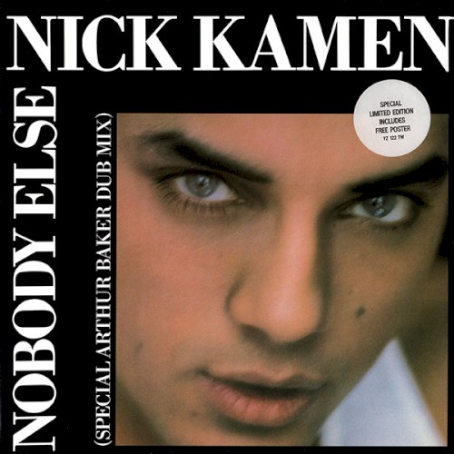 Nobody Else (Special Arthur Baker Dub Mix)