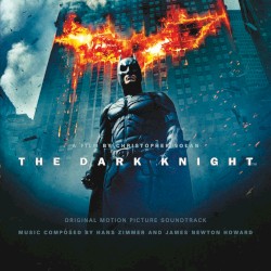 The Dark Knight: Original Motion Picture Soundtrack