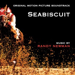Seabiscuit: Original Motion Picture Soundtrack