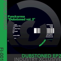 Dubstoned EP2 (Industry Xclusive)
