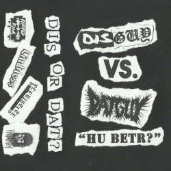 Disguy vs. Datguy: “Hu Betr?”