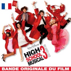 High School Musical 3 : Nos années lycée