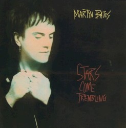 Stars Come Trembling (& live/radio/etc)