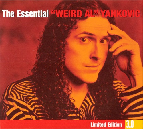 The Essential “Weird Al” Yankovic: Limited Edition 3.0