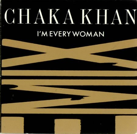 I’m Every Woman (remix)